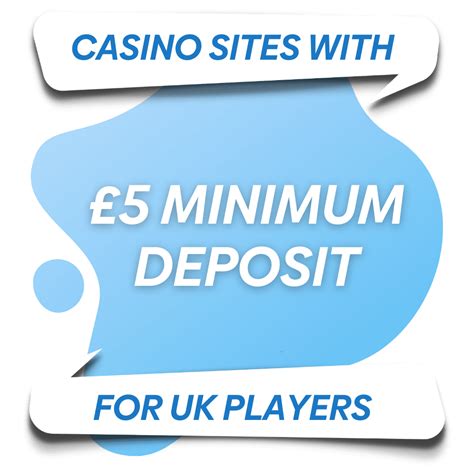 Minimum Deposit Casinos UK [2022] .